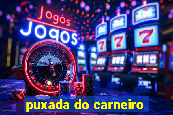 puxada do carneiro